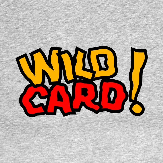 Wild Card! by pacdude